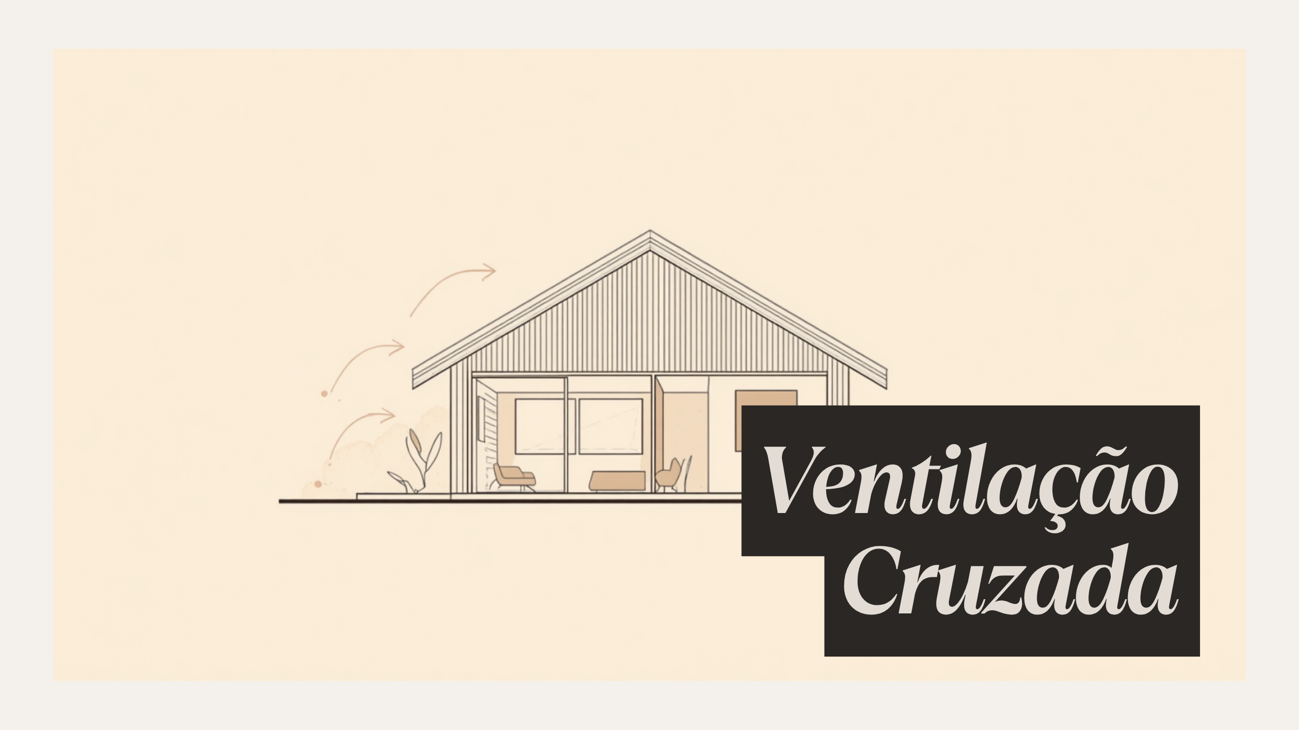 Ilustração em traço de casa com setas de vento indicando ventilação cruzada